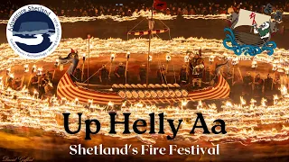 Up Helly Aa - Shetland’s Fire Festival