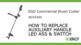 EGO BCX4500_How To Replace Auxiliary Handle Switch