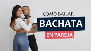 Cómo bailar BACHATA en pareja | 💥¡PASO A PASO! ✅