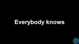 everybody knows lyrics