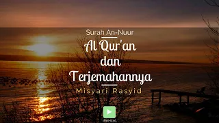 Surah 024 An-Nur & Terjemahan Suara Bahasa Indonesia - Holy Qur'an with Indonesian Translation