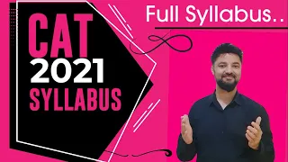 CAT 2021 Full Syllabus | Based on New Paper Pattern | Verbal DILR Quant