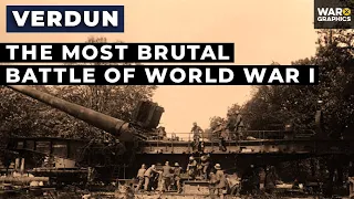 Verdun: The Most Brutal Battle of World War 1