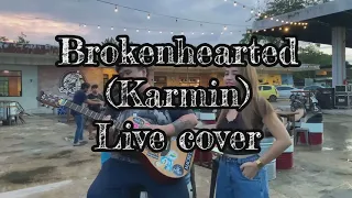 Brokenhearted - Karmin | Raw covee by Amabi ang Chingkai