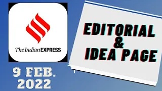 9th February 2022 | Gargi Classes Indian Express Editorial Analysis/Discussion