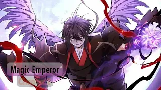 Magic Emperor | Demonic Emperor Chapter 1 - 10