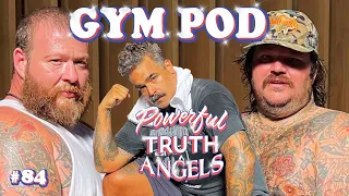 HEALTH IS WEALTH POWER SQUAD FITNESS LORDS ft. Action Bronson | Powerful Truth Angels | EP 84