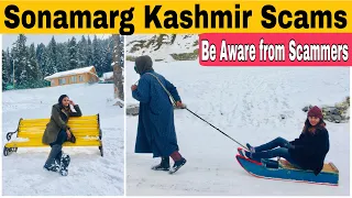 Sonamarg -Be Aware from Scammers | Sonmarg Kashmir Scams | Sonmarg | @Findingindia