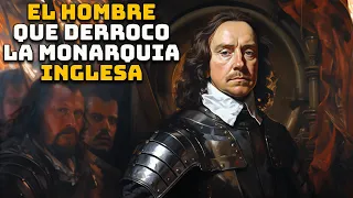 Oliver Cromwell - El Hombre que Derrocó a la Monarquía Inglesa