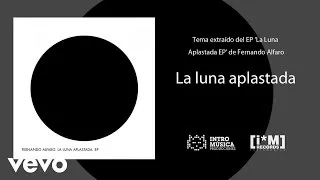 Fernando Alfaro - La Luna Aplastada