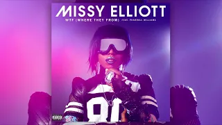 Missy Elliott feat. Pharrell Williams - WTF (Where They From) (Funkymix)