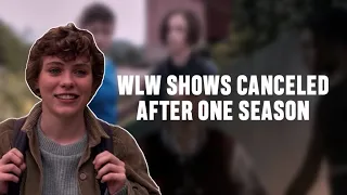 WLW Shows That Were Canceled After One Season