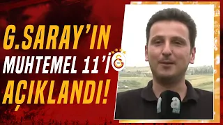 Galatasaray'ın Adana Demirspor Karşısındaki Muhtemel İlk 11'ini Emre Kaplan Açıkladı!