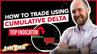 How To Trade Using CUMULATIVE DELTA