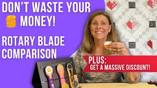 Comparing Rotary Cutter Blades for Quilters