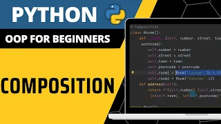 Python OOP For Beginners - Composition Explained