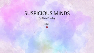 Suspicious minds by Elvis Presley - Easy chords and lyrics