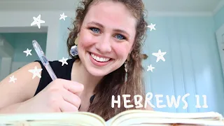((BIBLE JOURNAL WITH ME)) Bible study on Hebrews 11, a bible study on faith!