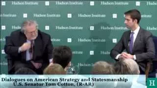 Dialogues on American Strategy and Statesmanship: Senator Tom Cotton & Walter Russell Mead