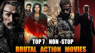 TOP 7 BEST ACTION MOVIES IN THE WORLD (PART 2) |  HINDI DUBBED ACTION MOVIES | BRUTAL ACTION MOVIES