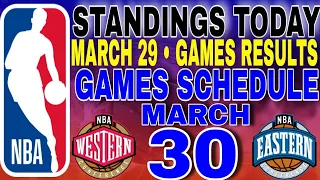 nba standings today March 29, 2024 | games results | games schedule March 30, 2024