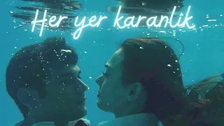 the famous Turkish song ~ Her Yer Karanlık by Günay Aksoy |Lyrics