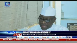 Budget Padding Controversy: Jibrin Describes Suspension As 'Inconsequential'