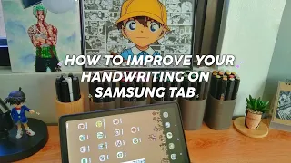 tips to improve your handwriting on samsung tab 🌸