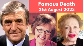 13 Big Legends Who Died Today 21st August & Recently 2023 - Famous Deaths 2023 - Notable Deaths