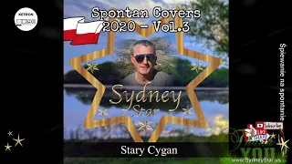 Stary Cygan - Covered by Sydney Star