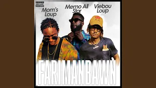 Farimabaw feat Memo All Star Viebou Loup