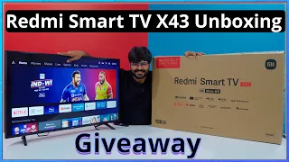 Redmi Smart TV X43 ⚡UNBOXING & GIVEAWAY ⚡ Is This the Best 43 INCH 4K TV ?  🔥 🔥