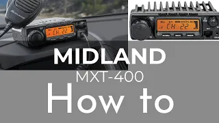 Midland MXT 400 GMRS Communications Radio How to  Instructional
