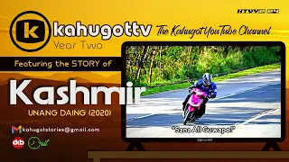 STORY OF KASHMIR | Unang Daing 2020 | Sana All Guwapo