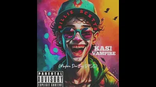 Billie Scxtts Kasi Vampire (Maglera doeboy diss)