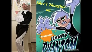 Sher's Thoughts On...Danny Phantom