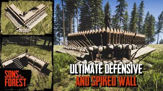 Ultimate Defensive and Spiked Wall - Sons Of The Forest Building