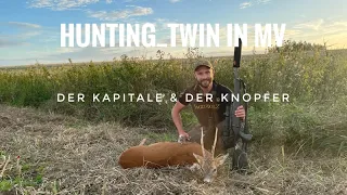 Der Kapitale & Der Knopfer / Roebuckhunting / hunting_twin