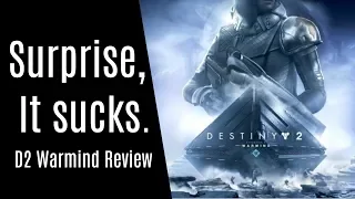 It sucks, what a surprise - Destiny 2 Warmind Review