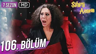 Sihirli Annem 106. Bölüm HD (7. Sezon)