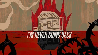 Hot Water Music - Never Going Back (Official Lyric Video)