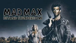 Mad Max Beyond Thunderdome - Official Trailer [HD]