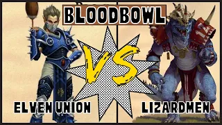 Blood Bowl 2 League - Elven Union vs Lizardmen