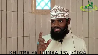 VIPI UTANG'ARISHA NAFSI YAKO || KHUTBAH YA IJUMAA || 16/3/2024.