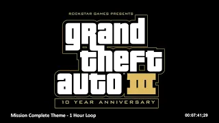 GTA III: Mission Complete Theme - 1 Hour Loop