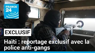 Haïti : reportage exclusif avec la police anti-gangs, dans un pays en plein chaos • FRANCE 24