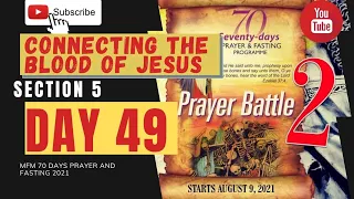 🔴 Day 49 MFM 70 Days Prayer & Fasting Programme 2021 Prayers from Dr DK Olukoya, Gen Overseer, MFM
