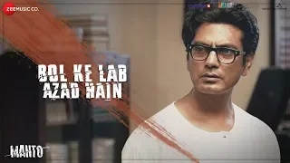Bol Ke Lab Azad Hain - Full Video | Manto |Nawazuddin Siddiqui |Sneha Khanwalkar |Vidya S & Rashid K