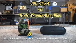 JBL Clip 4 vs Tribit ThunderBox Plus ( Maxsound Plus)