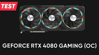 Grafikkarte GigaByte GeForce RTX 4080 GAMING (OC) | TEST | Deutsch